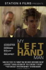 Watch My Left Hand Man Primewire