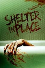 Watch Shelter in Place Primewire