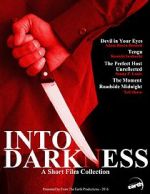 Watch Into Darkness: A Short Film Collection Primewire
