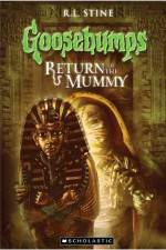 Watch Goosebumps Return of The Mummy (2009) Primewire