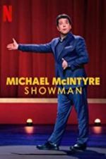Watch Michael McIntyre: Showman Primewire