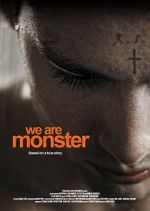 Watch We are Monster Primewire