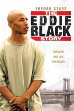 Watch The Eddie Black Story Primewire