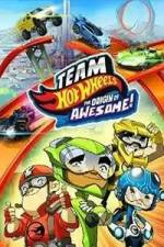 Watch Team Hot Wheels: The Origin of Awesome! Primewire