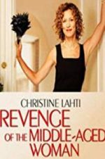 Watch Revenge of the Middle-Aged Woman Primewire