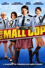 Watch Mall Cop Primewire