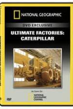 Watch National Geographic: Super Factories  Caterpillar Primewire