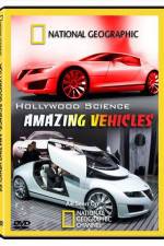 Watch Hollywood Science Amazing Vehicles Primewire
