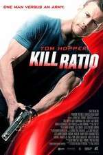 Watch Kill Ratio Primewire