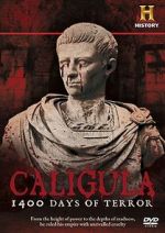 Watch Caligula: 1400 Days of Terror Primewire