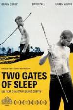 Watch Two Gates of Sleep Primewire