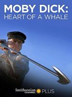 Watch Moby Dick: Heart of a Whale Primewire