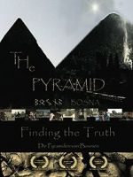 Watch The Pyramid - Finding the Truth Primewire