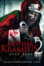 Watch Mother Krampus 2: Slay Ride Primewire