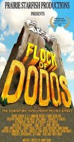 Watch Flock of Dodos: The Evolution-Intelligent Design Circus Primewire