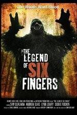 Watch The Legend of Six Fingers Primewire