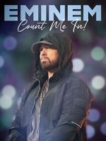 Watch Eminem: Count Me In Primewire