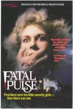 Watch Fatal Pulse Primewire