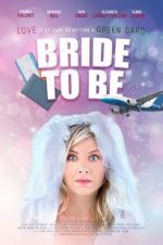 Watch Bride to Be Primewire