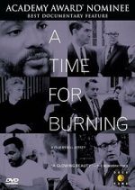 Watch A Time for Burning Primewire