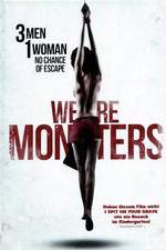 Watch We Are Monsters Primewire