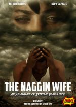 Watch The Naggin Wife: An Adventure of Extreme Flatulence Primewire