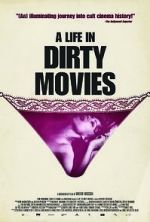 Watch A Life in Dirty Movies Primewire