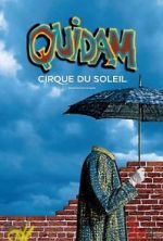Watch Cirque du Soleil: Quidam Primewire