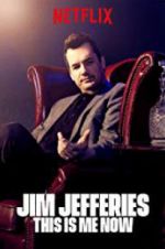 Watch Jim Jefferies: This Is Me Now Primewire