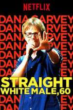 Watch Dana Carvey: Straight White Male, 60 Primewire