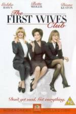 Watch The First Wives Club Primewire