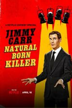 Watch Jimmy Carr: Natural Born Killer Primewire