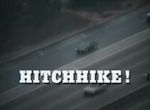 Watch Hitchhike! Primewire