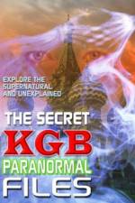 Watch The Secret KGB Paranormal Files Primewire