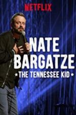 Watch Nate Bargatze: The Tennessee Kid Primewire