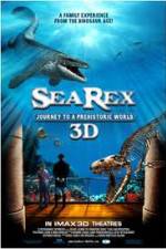 Watch Sea Rex 3D Journey to a Prehistoric World Primewire