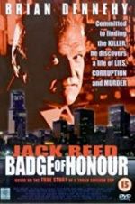 Watch Jack Reed: Badge of Honor Primewire