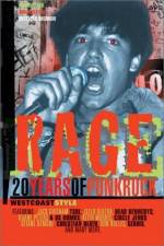 Watch Rage: 20 Years of Punk Rock West Coast Style Primewire
