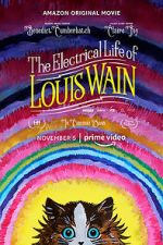 Watch The Electrical Life of Louis Wain Primewire