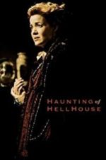 Watch The Haunting of Hell House Primewire