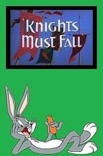 Watch Knights Must Fall (Short 1949) Primewire
