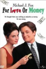 Watch For Love or Money Primewire