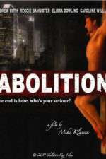 Watch Abolition Primewire