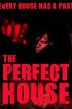 Watch The Perfect House Primewire