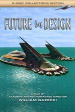 Watch Future by Design Primewire