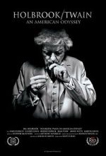 Watch Holbrook/Twain: An American Odyssey Primewire