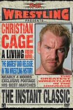 Watch TNA Wrestling Instant Classic - The Best of Christian Cage Primewire