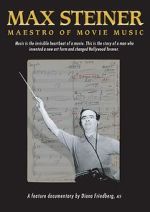 Watch Max Steiner: Maestro of Movie Music Primewire