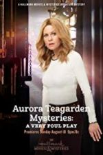 Watch Aurora Teagarden Mysteries: A Very Foul Play Primewire