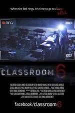Watch Classroom 6 Primewire